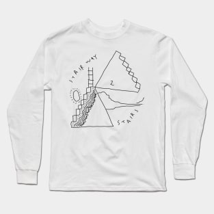 Stairway 2 Stairs Long Sleeve T-Shirt